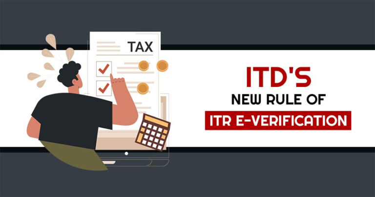 ITR E-Verification Rules