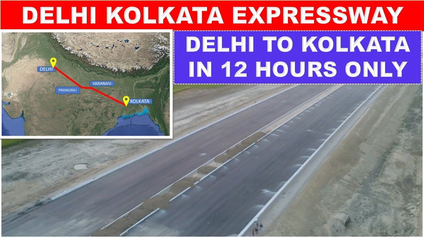 New Expressway: Delhi to Kolkata in 12 hours