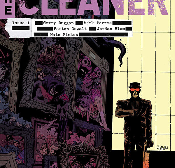 Gerry Duggan, Mark Torres, Patton Oswalt, and Jordan Blum return to the world of Minor Threats with Minor Threats: The Cleaner!