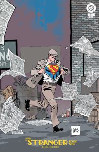 SUPERMAN: THE STRANGER — Dig This SNEAK PEEK at the Miniseries That Takes the Man of Steel Back to the 1930s