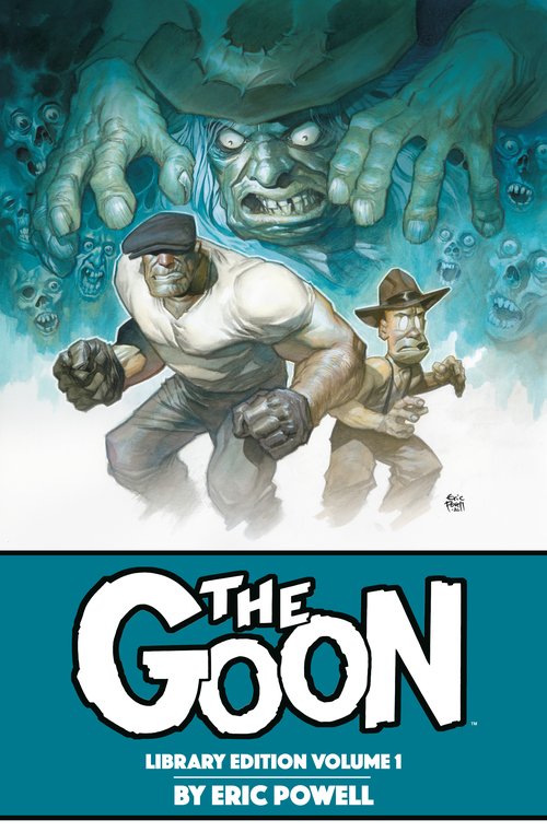 ERIC POWELL’S THE GOON LIBRARY EDITION RETURNS TO PRINT STARTING MARCH 2027